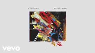 Mansionair - Technicolour (Christopher Port Remix)