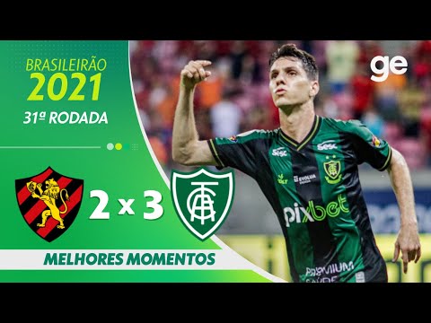 SPORT 2 X 3 AMÉRICA-MG | MELHORES MOMENTOS | 31ª RODADA BRASILEIRÃO 2021 | ge.globo