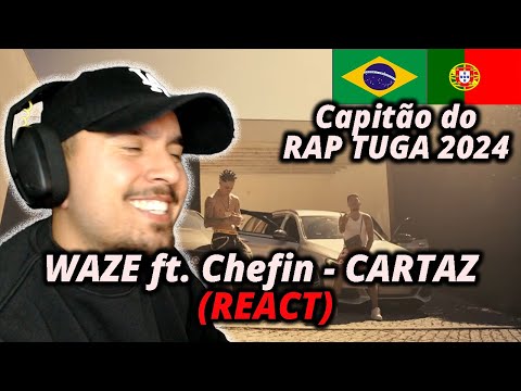 WAZE ft. Chefin - CARTAZ (REACT) Waze tá arrasar tudo em 2024 🤝