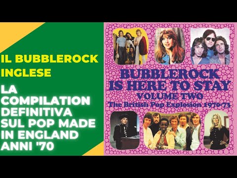 Bubblerock Is Here To Stay Volume Two, The British Pop Explosion 1970-73 - unboxing review