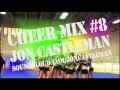 Cheer Mix #8 - Avicii, Britney Spears, Miley Cyrus ...