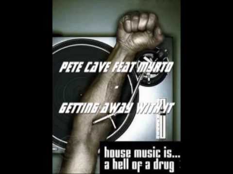 Pete Cave feat Myrto - Getting away with it (Klm Group Djs)