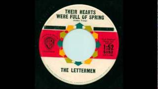 The Lettermen - Their Hearts Were Full Of Spring / When