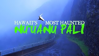 Hawaii's Most Haunted: Nu'uanu Pali