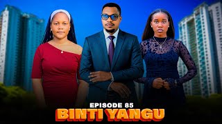 Download lagu BINTI YANGU Full episode [ 85 ] #love mp3