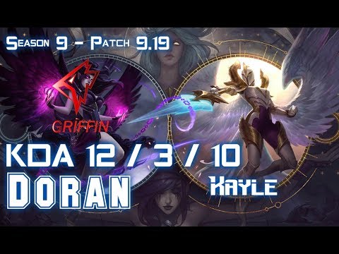 GRF Doran KAYLE vs FIORA Top - Patch 9.19 KR Ranked