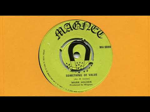 MARK HOLDER / SOMETHING OF VALUE / 1973 / B-SIDE / 7'' VINYL / 70'S