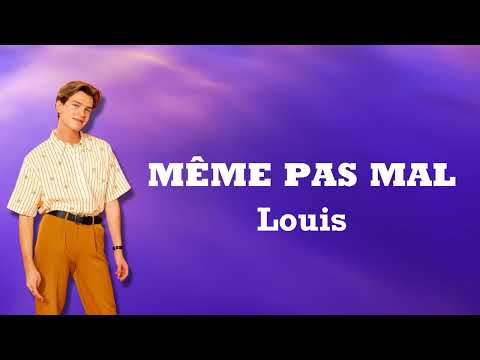 Même Pas Mal - Louis Albi