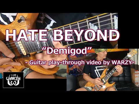 HATE BEYOND - Demigod (guitar play-through video)