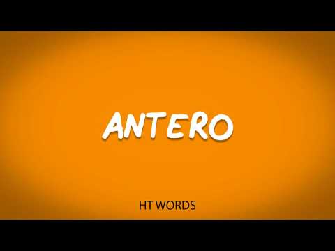 How to pronounce ANTERO