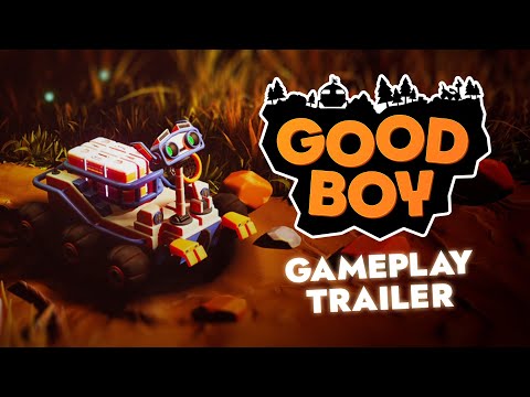 Good Boy | Gameplay Trailer