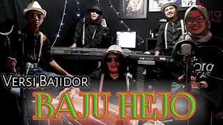 Download lagu BAJU HEJO VERSI DIORA BAJIDOR (Cover Pop Sunda) mp3
