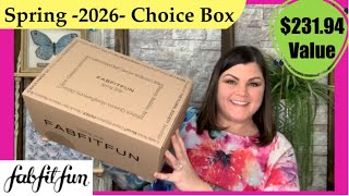 FabFitFun Spring -2026- Full Choice Box Unboxing
