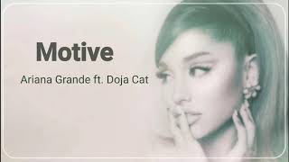 Ariana Grande Ft. Doja Cat - Motive (Lyrics)