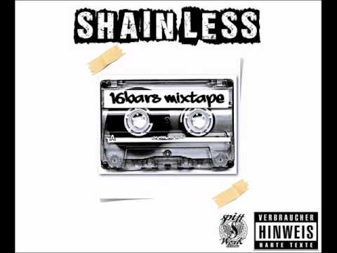 Shain Less © 16Bars Mixtape SNIPPET *NEU*