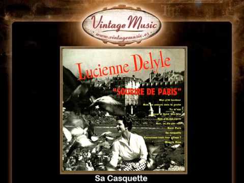 Lucienne Delyle -- Sa Casquette