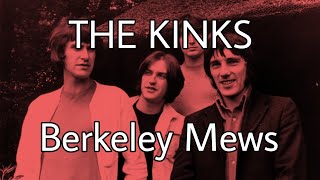 THE KINKS - Berkeley Mews (Lyric Video)