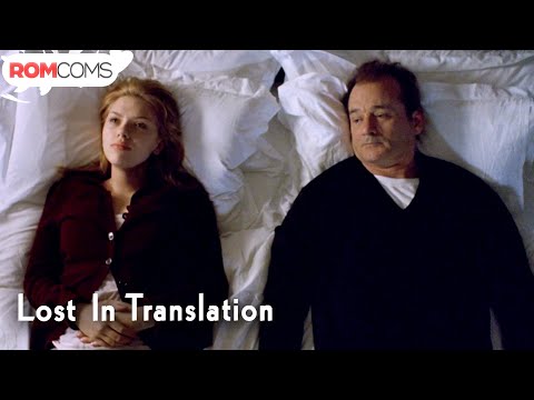 I'm Stuck - Lost In Translation | RomComs