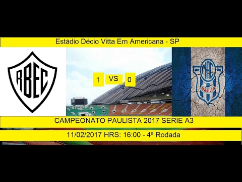 CAMPEONATO PAULISTA 2017 SERIE A3 RIO BRANCO 1 x 0 MARÍLIA