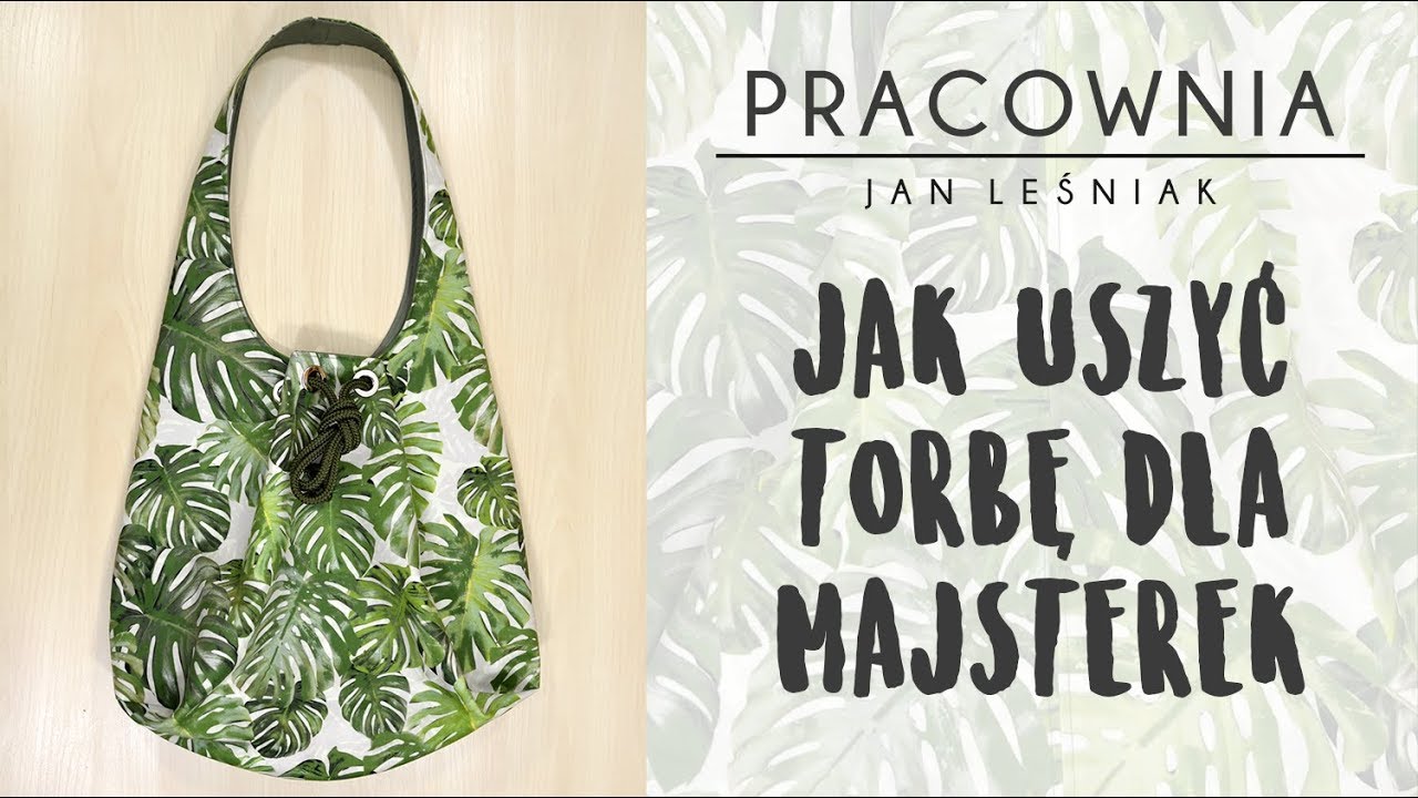 Jan Leśniak DIY: torba dla Majsterek