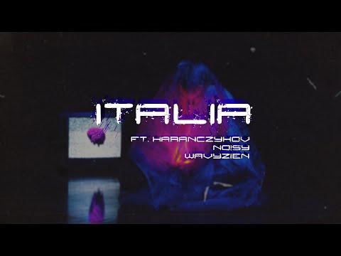 michal.ly ft. haranczykov, no!sy, wavyzien - italia [prod.no!sy]