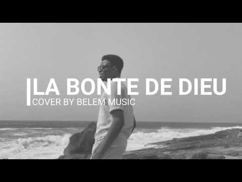 La bonté de Dieu (Goodness of God)  | French Cover & Lyrics | Bethel Music
