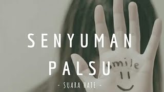 Download lagu Story WA Galau (Senyuman Palsu) mp3