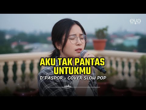 AKU TAK PANTAS UNTUKMU - DPASPOR (OFFICIAL LYRIC VIDEO) | LAGU INDONESIA SEDIH TERPOPULER
