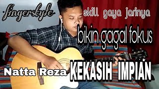 Download lagu Kekasih impian (fingerstyle) - natta reza | cover by danial aliyafi mp3