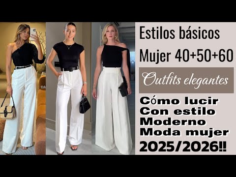 FASHION 2025 | 2026 BASIC STYLES WITH FASHION CLOTHING!! ELEGANT AND SOPHISTICATED