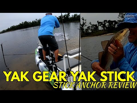 YAK GEAR YAK STICK- STICK ANCHOR REVIEW