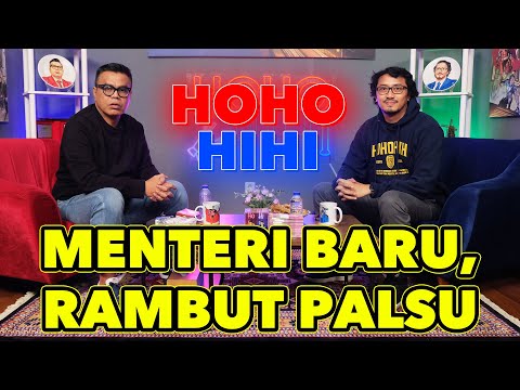 HOHO HIHI - MENTERI BARU, RAMBUT PALSU (EPISODE 85)