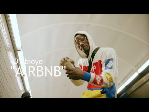 40 Abioye - "Air BnB" (Official Video)