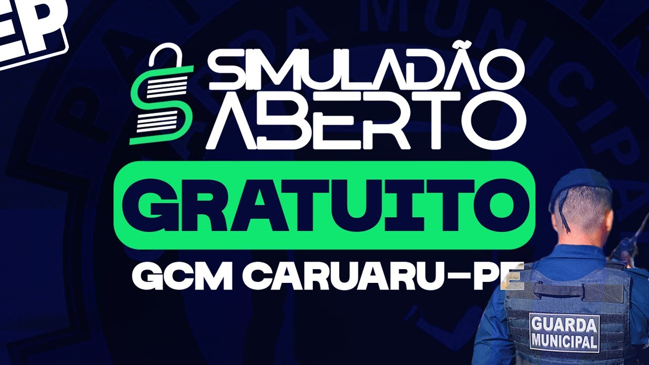 RESOLUÇÃO DO SIMULADÃO GRATUITO GUARDA MUNICIPAL DE CARUARU-PE: