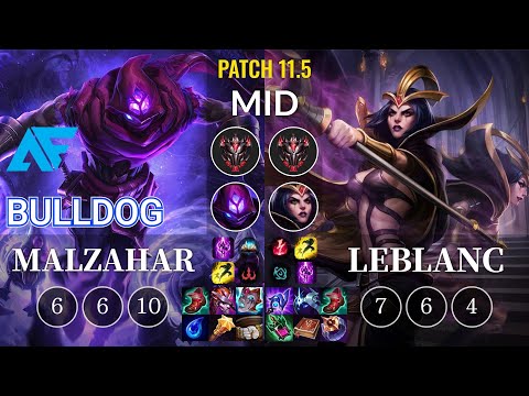 AF.A BuLLDoG Malzahar vs LeBlanc Mid - KR Patch 11.5