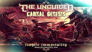 The Unguided - Carnal Genesis (Fragile Immortality)