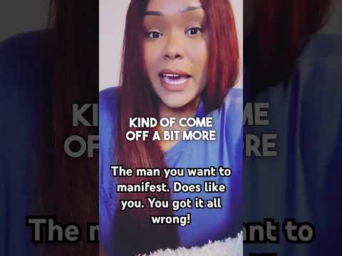 The man you want to manifest. Does like you. You got it all wrong! #manifestinglove #manifestation