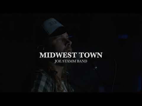 Midwest Town - Joe Stamm Band