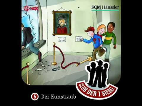 05: Der Kunstraub: Club der 7 Siegel - Christian Mörken