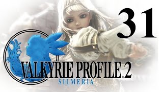 Let&#39;s Play Valkyrie Profile 2: Silmeria - #31 - Destiny by Sinner Sought