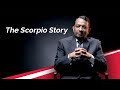 The Scorpio Story Dr Pawan Goenka Rise Mahindra Group