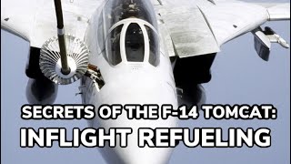 [分享] F-14 Tomcat: Inflight Refueling
