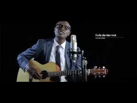 Cantique édifiant : LE DERNIER MOT (Fr Sylvain Akouala)