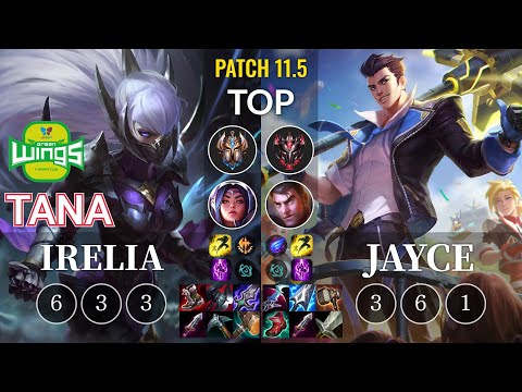 JAG TaNa Irelia vs Jayce Top - KR Patch 11.5
