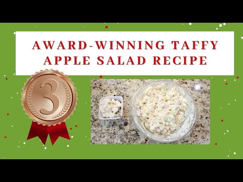 Award-winning taffy apple salad recipe