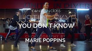 Justine Skye - U Don’t Know | Marie Poppins Choreography | DanceOn Class