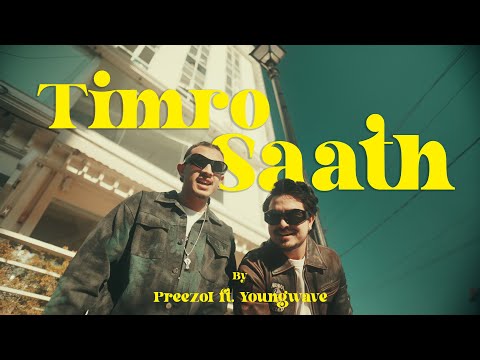 Timro Saath - Preezol Nepali Feat.Young Wave | prod.Preezol (Official Music Video)