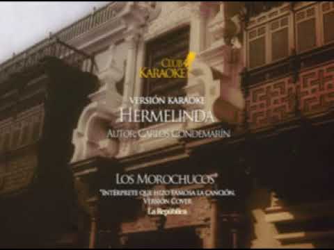 LOS MOROCHUCOS - Hermelinda (karaoke)