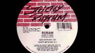 Scram - Jump & Sing (Hard Metro Mix)