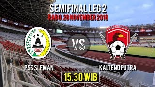 Saksikan! Live Streaming Semifinal Liga 2 PSS Sleman Vs Kalteng Putra, Rabu Pukul 15.30 WIB